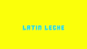 Latin Leche: Hunks in Heat